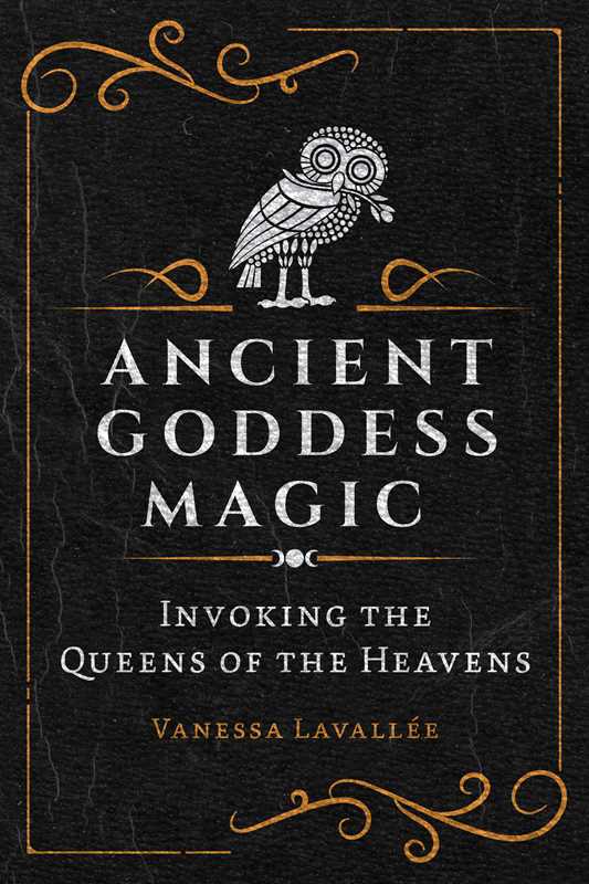 Book cover of 'Ancient Goddess Magic' by Vanessa Lavallée featuring an illustration of an owl, which is perched atop a letter Q, with ornate floral-like designs surrounding the image.
